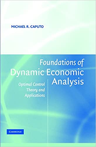 Foundations of Dynamic Economic Analysis: Optimal Control Theory and Applications - Orginal Pdf